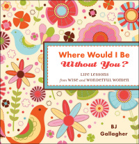 Imagen de portada: Where Would I Be Without You? 9781573244558