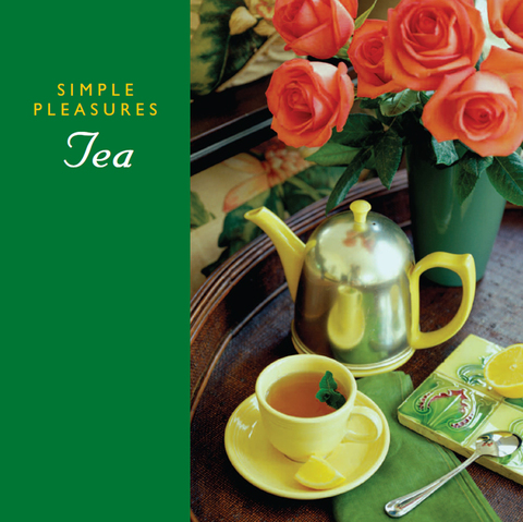 Cover image for book Simple Pleasures of Tea