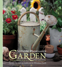 Cover image: Simple Pleasures of the Garden 9781573245012