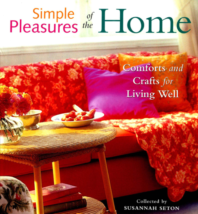 Simple Pleasures of the Home