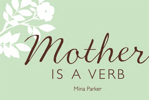 Cover image for book Mother Is a Verb
