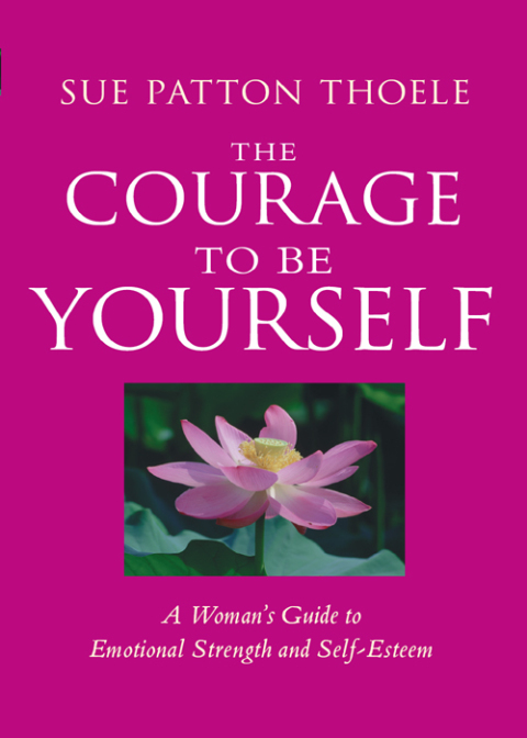 Cover image for book The Courage to Be Yourself