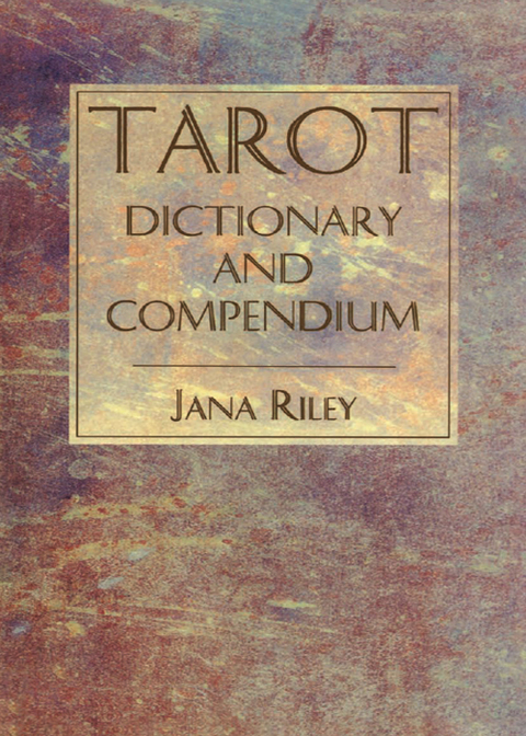 Cover image for book Tarot Dictionary and Compendium