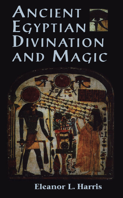 Cover image for book Ancient Egyptian Divination and Magic