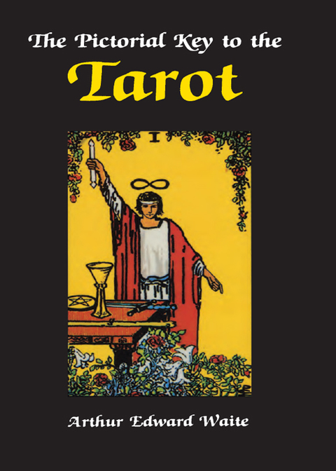 Cover image for book The Pictorial Key to the Tarot