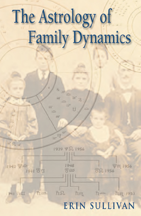 The Astrology of Family Dynamics 