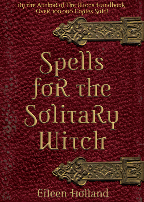 Cover image for book Spells for the Solitary Witch