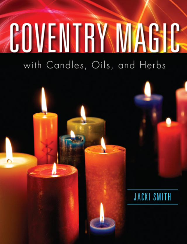 Coventry Magic with Candles, Oils, and Herbs