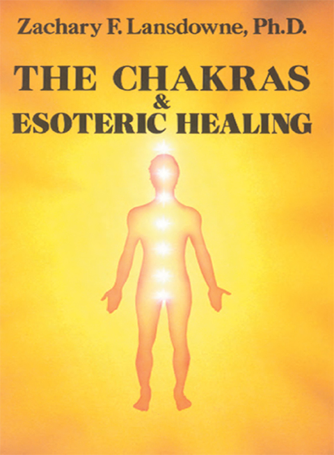 Cover image for book The Chakras & Esoteric Healing