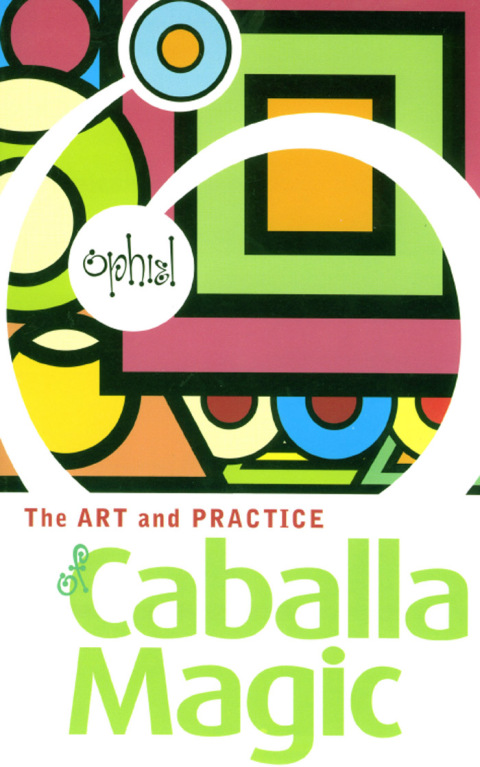 Cover image for book The Art and Practice of Caballa Magic