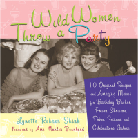 Titelbild: Wild Women Throw a Party 9781573242844
