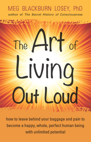 The Art of Living Out Loud