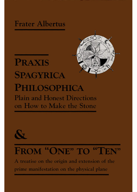 Cover image for book Praxis Spagyrica Philosophica Ot Plain and Honest Directions on How to Make the Stone