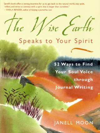 The Wise Earth Speaks to Your Spirit
