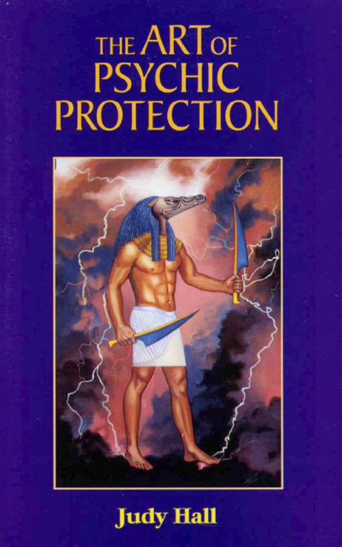 Cover image for book The Art of Psychic Protection