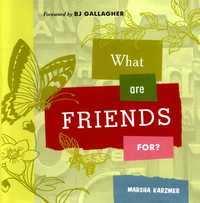 Omslagafbeelding: What Are Friends For? 9781573244145