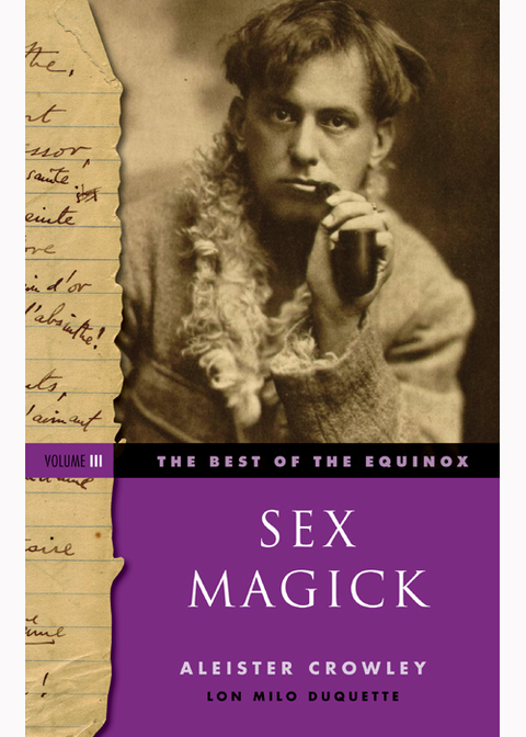 Cover image for book The Best of the Equinox, Sex Magick, Volume III