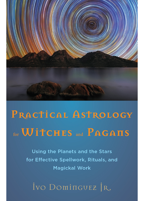 Cover image for book Practical Astrology for Witches and Pagans