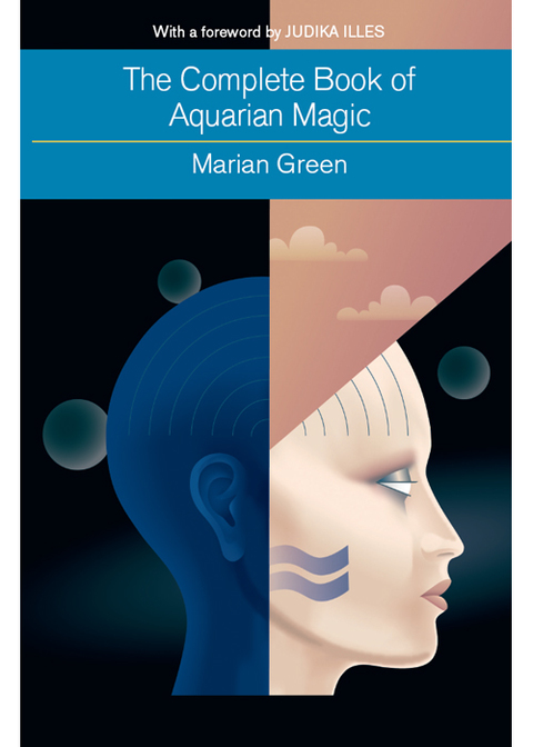 Cover image for book The Complete Book of Aquarian Magic