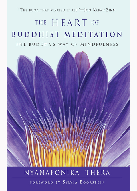 Cover image for book The Heart of Buddhist Meditation
