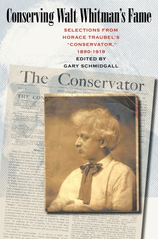 Conserving Walt Whitman's Fame