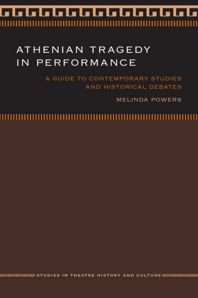 Athenian Tragedy in Performance