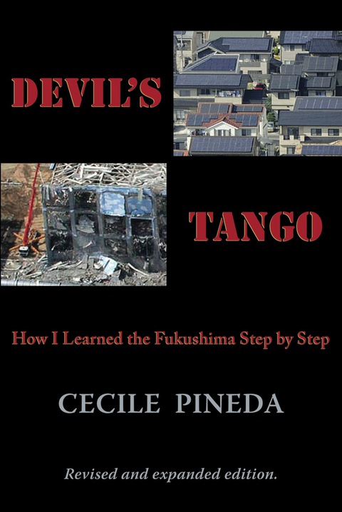 Cover image for book Devil's Tango: How I Learned the Fukushima Step by Step