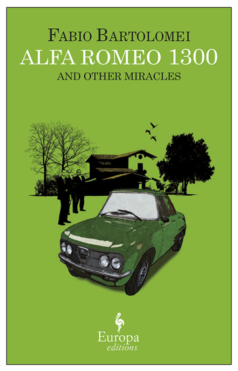 Alfa Romeo 1300 and Other Miracles 