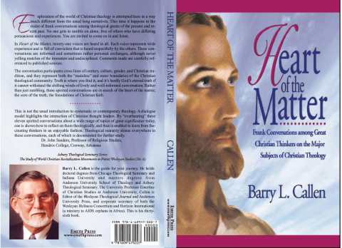 Cover image for book Heart of the Matter: Frank Conversations among Great Christian Thinkers on the Major Subjects of Christian Theology
