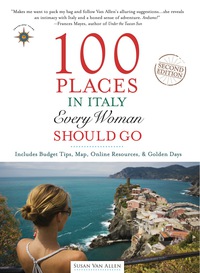 Cover image: 100 Places in Italy Every Woman Should Go 9781609520663