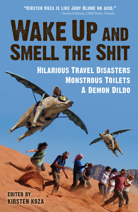 Cover image for book Wake Up and Smell the Shit