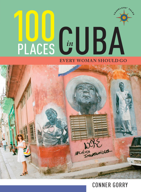 Cover image for book 100 Places in Cuba Every Woman Should Go
