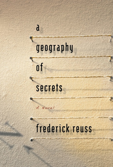 Cover image for book A Geography of Secrets