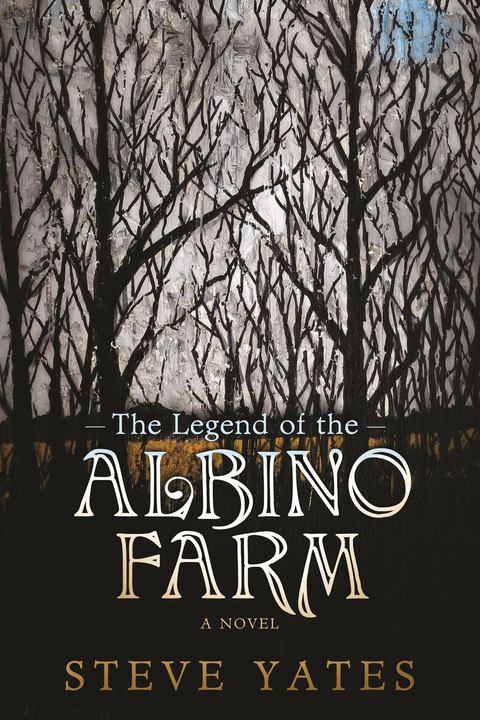 Cover image for book The Legend of the Albino Farm