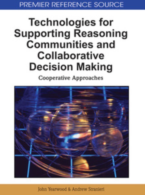 Cover image for book Technologies for Supporting Reasoning Communities and Collaborative Decision Making