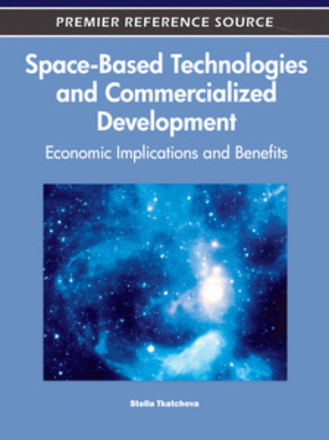 Cover image for book Space-Based Technologies and Commercialized Development