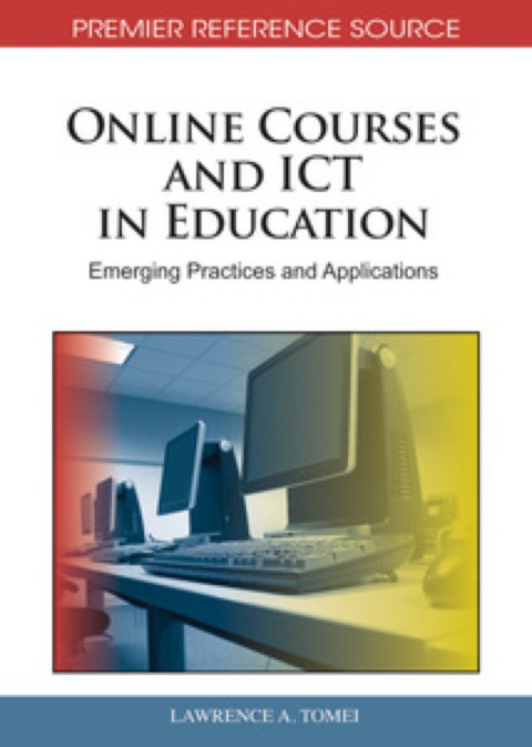 Cover image for book Online Courses and ICT in Education: Emerging Practices and Applications