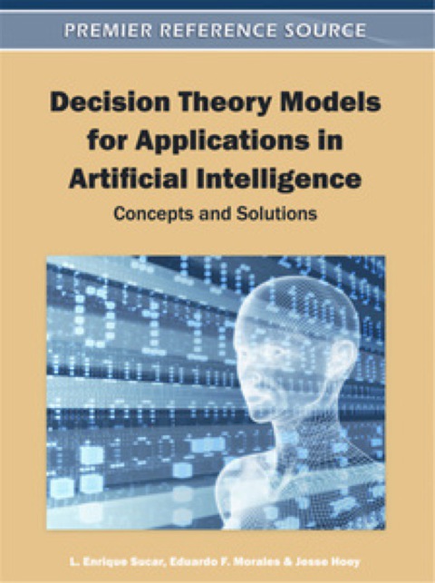 Cover image for book Decision Theory Models for Applications in Artificial Intelligence: Concepts and Solutions
