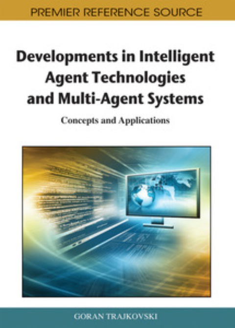 Cover image for book Developments in Intelligent Agent Technologies and Multi-Agent Systems