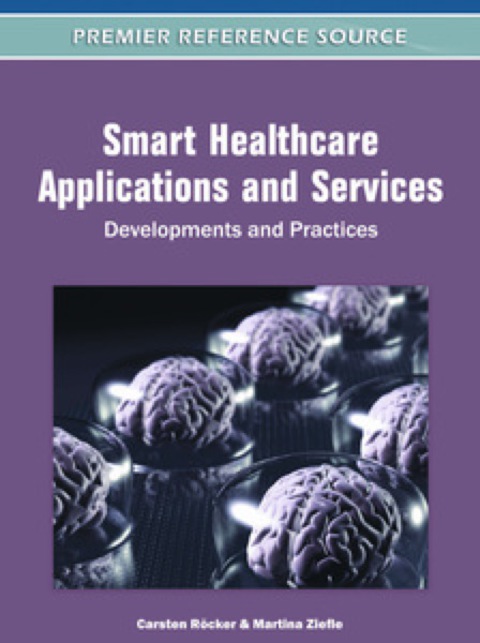 Cover image for book Smart Healthcare Applications and Services: Developments and Practices