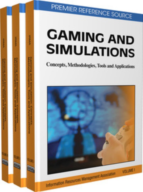 Cover image for book Gaming and Simulations: Concepts, Methodologies, Tools and Applications