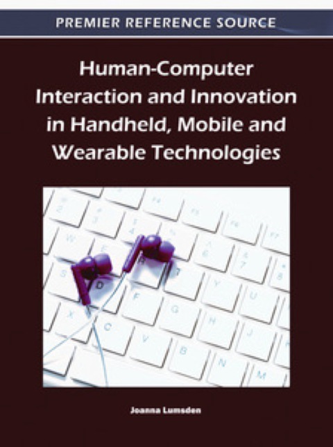 Cover image for book Human-Computer Interaction and Innovation in Handheld, Mobile and Wearable Technologies