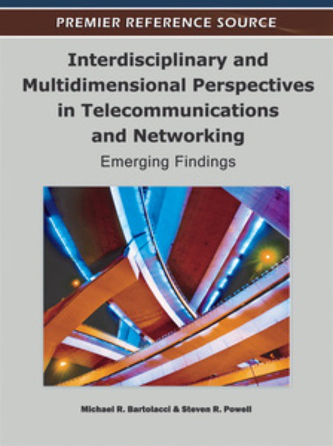 Cover image for book Interdisciplinary and Multidimensional Perspectives in Telecommunications and Networking: Emerging Findings