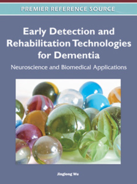 Cover image for book Early Detection and Rehabilitation Technologies for Dementia