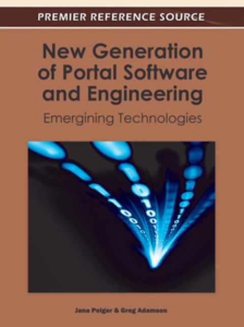 Cover image for book New Generation of Portal Software and Engineering: Emerging Technologies