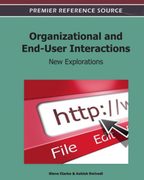 Cover image for book Organizational and End-User Interactions: New Explorations