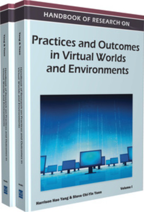 Cover image for book Handbook of Research on Practices and Outcomes in Virtual Worlds and Environments