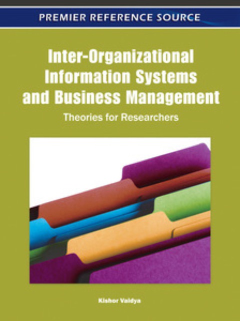 Cover image for book Inter-Organizational Information Systems and Business Management: Theories for Researchers