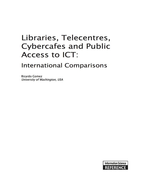Cover image for book Libraries, Telecentres, Cybercafes and Public Access to ICT