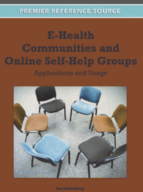 Cover image for book E-Health Communities and Online Self-Help Groups: Applications and Usage